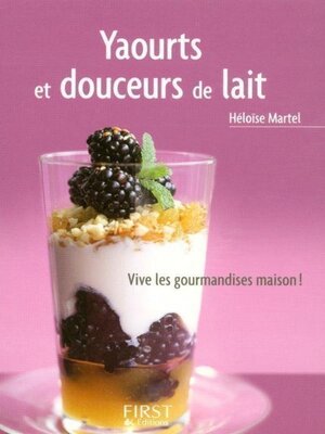 cover image of Yaourts et douceurs au lait